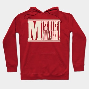 Mischief Managed! Hoodie